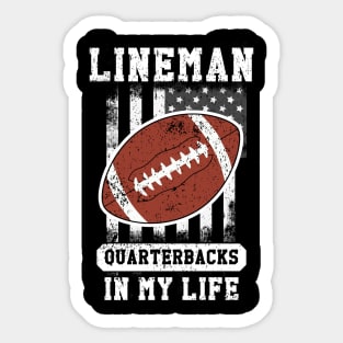 lineman quarterback in my life Sticker